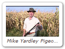 Mike Yardley Pigeon Shooting in Serbia
